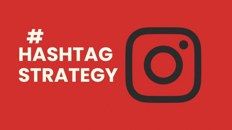 Hashtag Strategy 2026