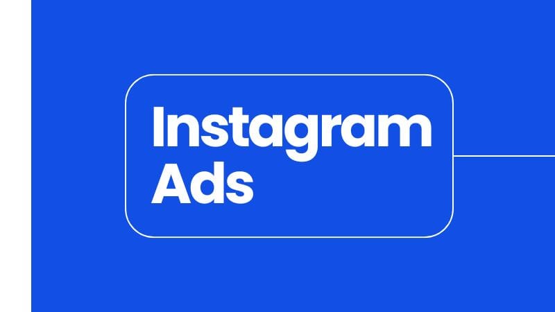 Instagram Ads