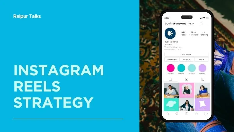 Instagram Reels Strategy