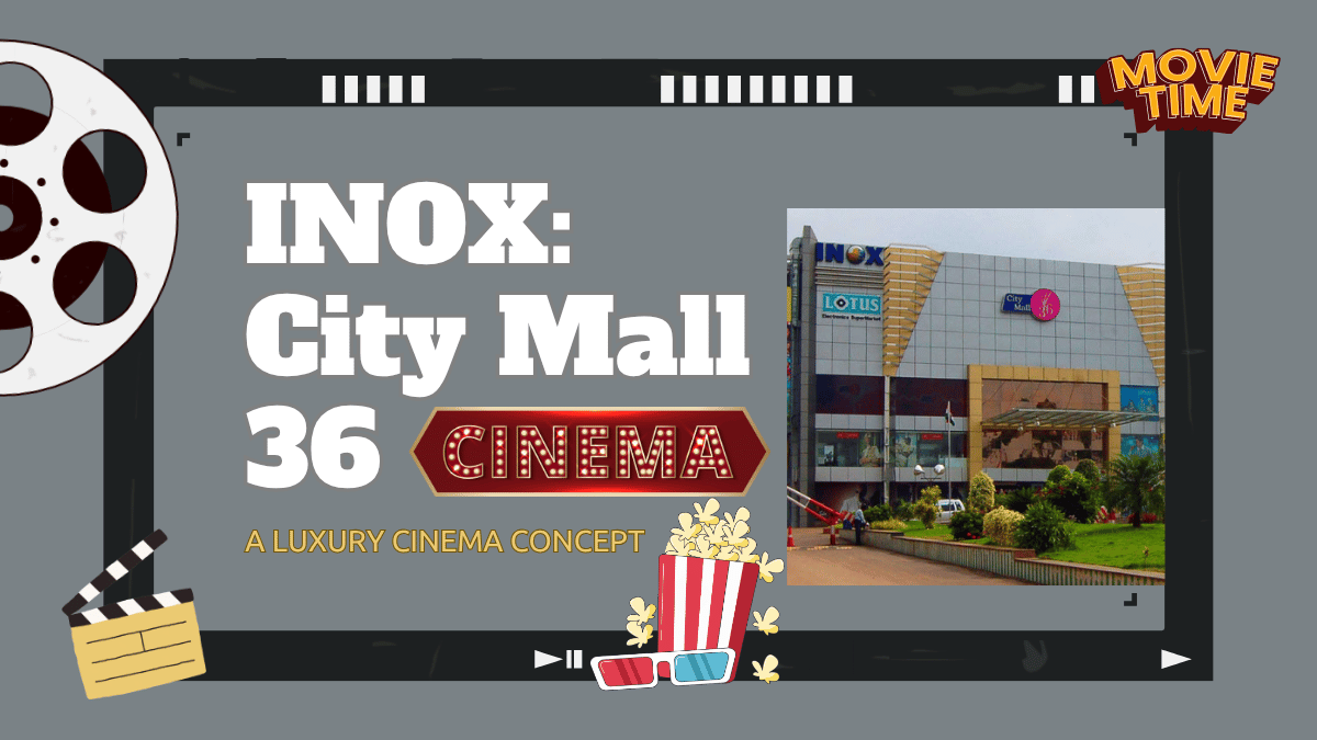36 Mall Raipur Movie Time and Price