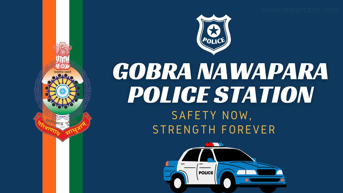 Gobra Nawapara Police Station