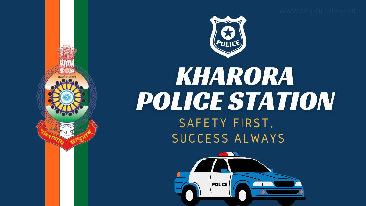 Kharora Police Station