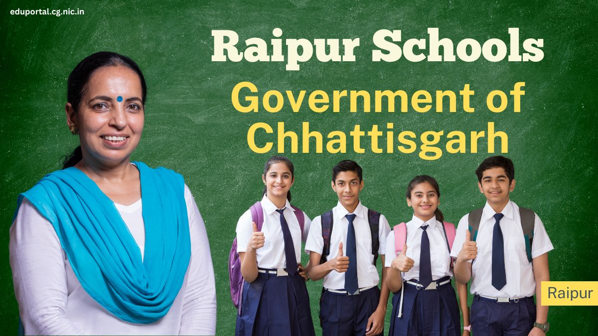 Raipur Schools - Government of Chhattisgarh