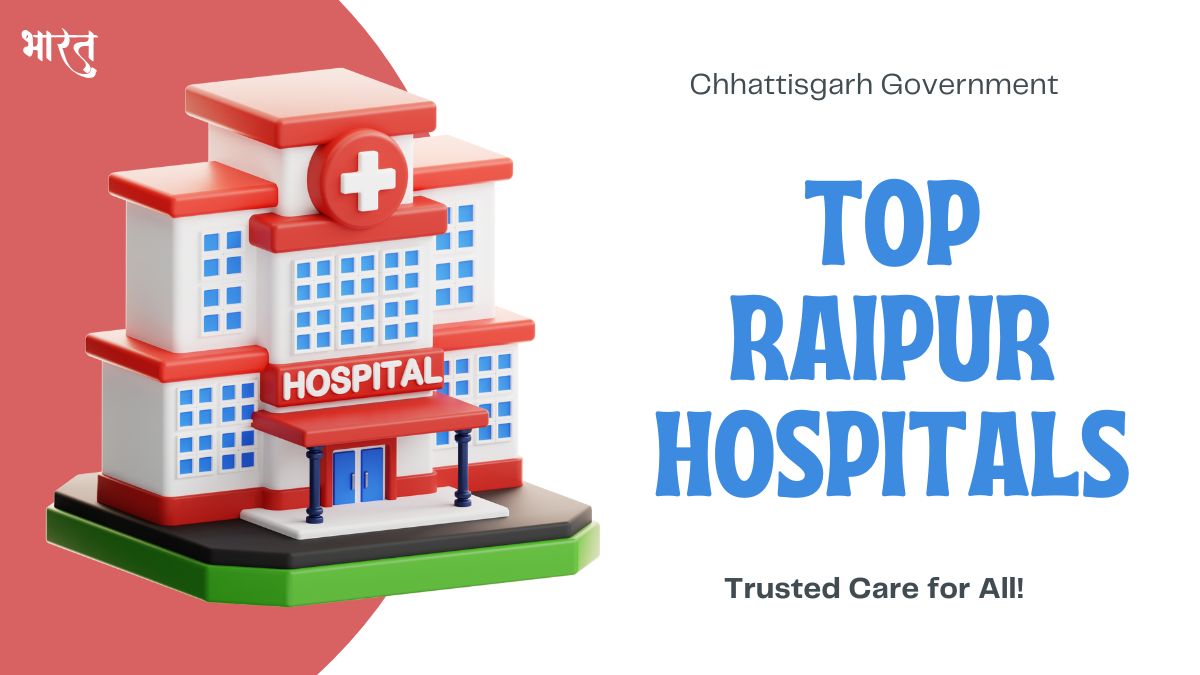 Top Raipur Hospitals