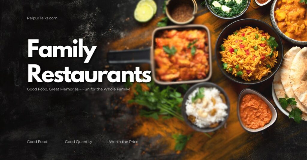 Best Family Restaurants in Raipur