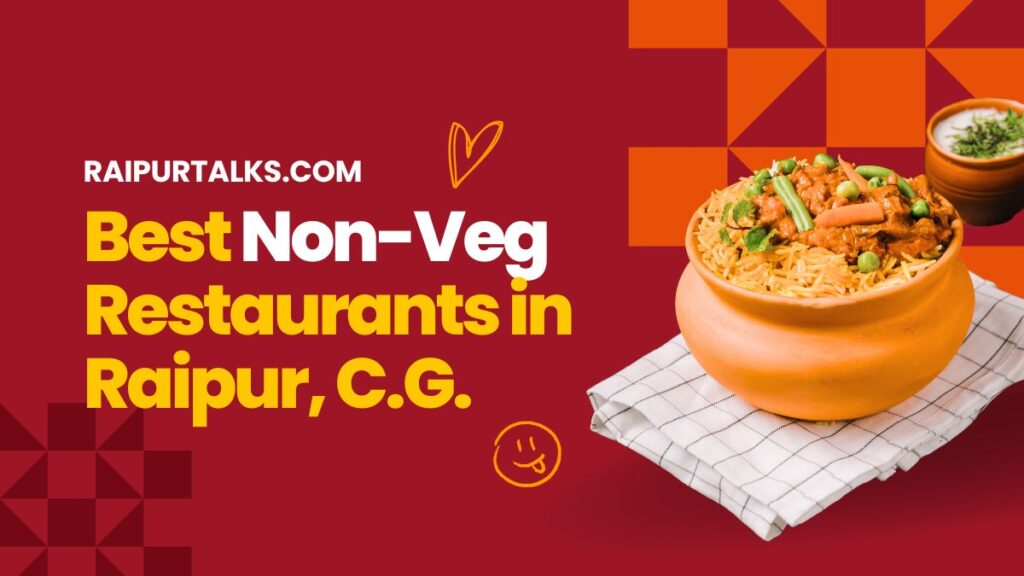Best Non-Veg Restaurants in Raipur