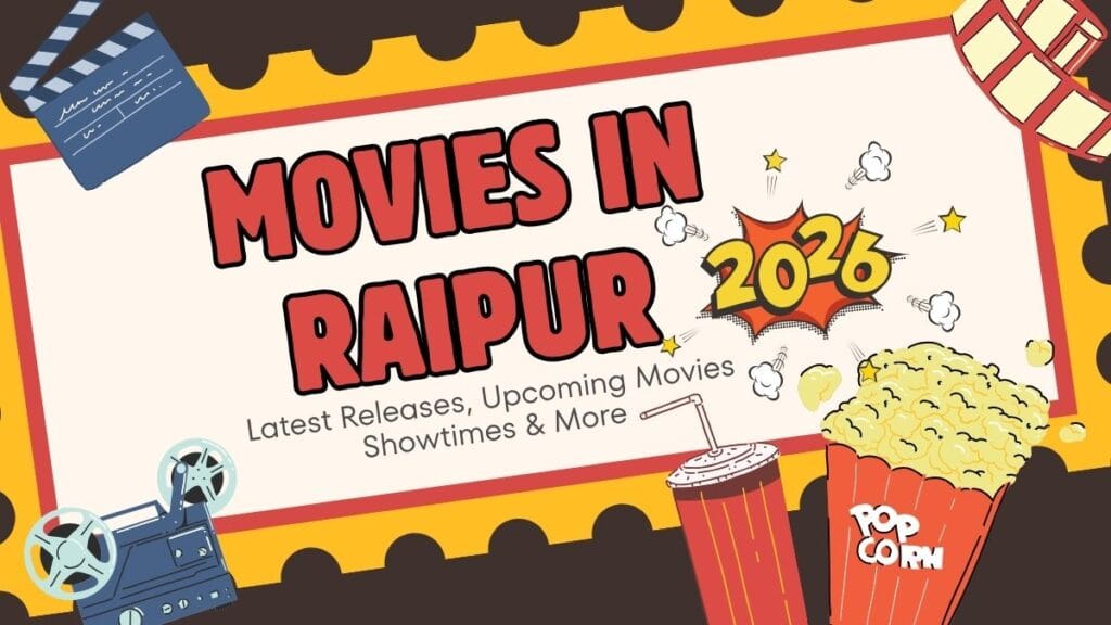 Movies in Raipur 2026