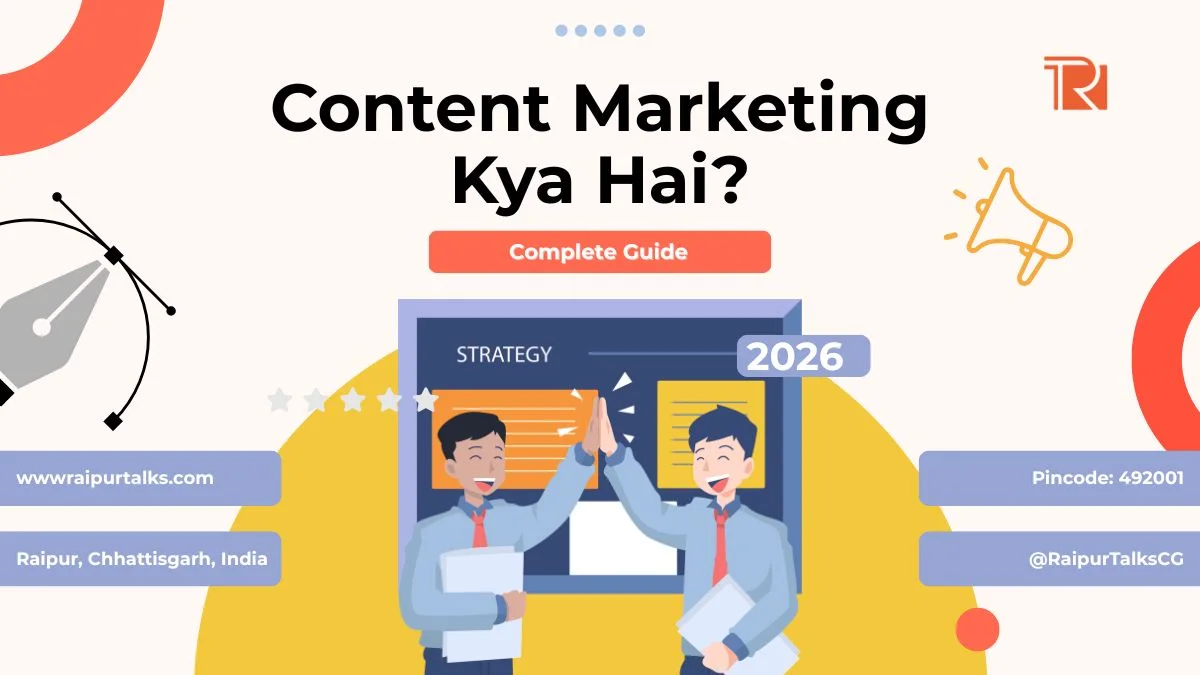 Content Marketing Kya Hai - Complete Guide