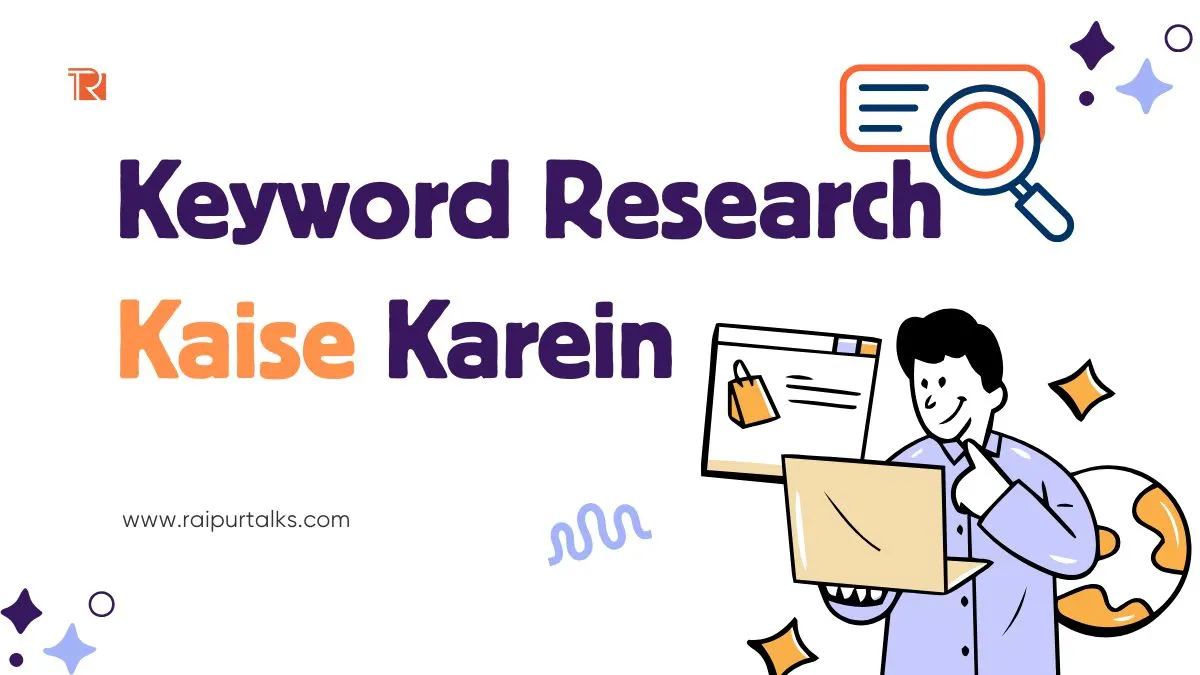 Keyword Research Kaise Karein - Step by Step SEO Guide for Bloggers in Hindi