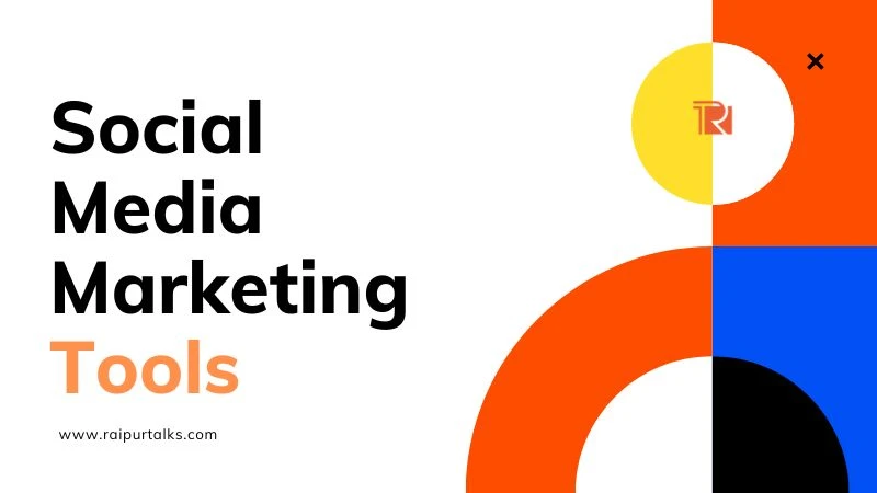 Social Media Marketing Tools