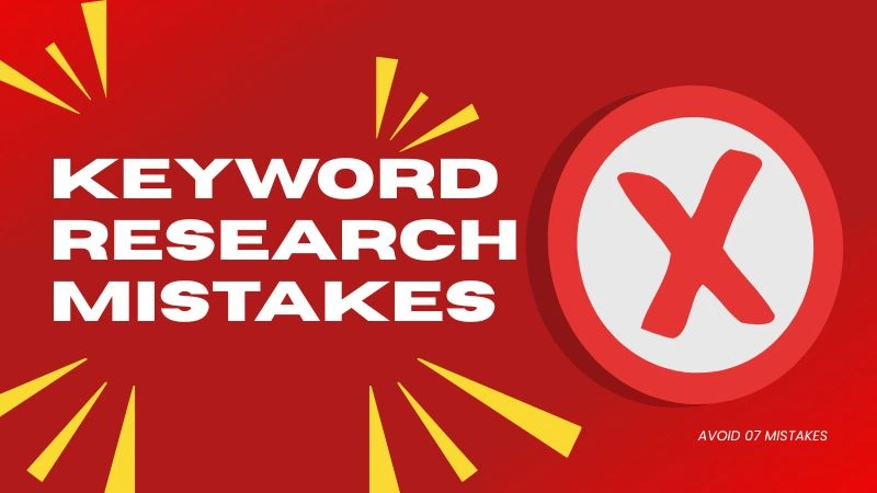 keyword research mistakes beginners avoid SEO