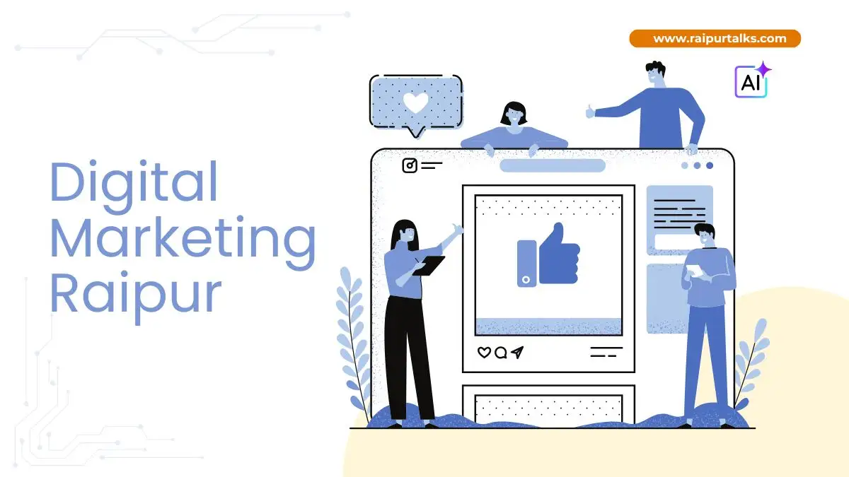 Digital Marketing Raipur