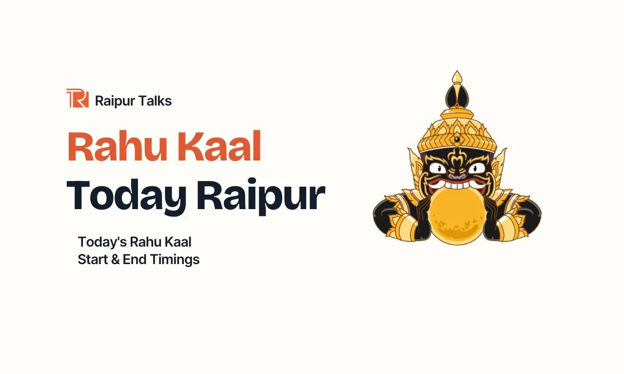 Rahu Kaal Today Raipur showing today's Rahu Kaal start and end timings